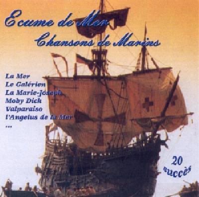 Ecume De Mer - Chansons De Marins - CD Audio