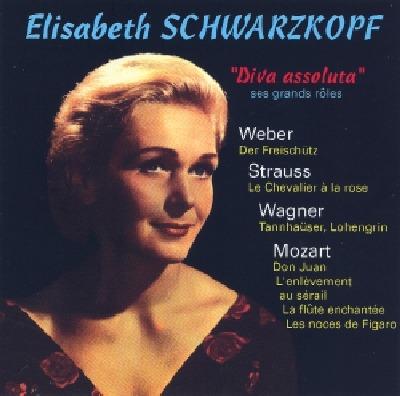Diva Assoluta - Ses Grands Roles - CD Audio di Elisabeth Schwarzkopf