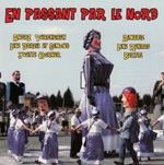 En Passant Par Le Nord: Andre Verchuren, Aimable, Line Renaud
