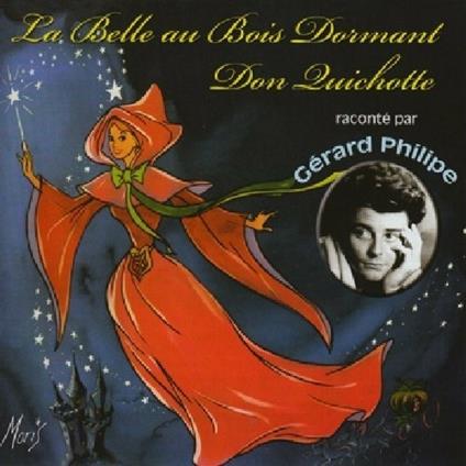 La belle au bois dormant - CD Audio di Gérard Philipe