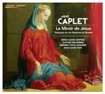 Le miroir de Jésus - CD Audio di André Caplet