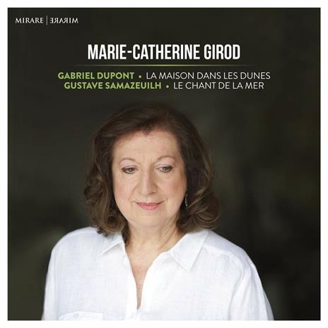 Marie Catherine Girod, Piano - CD Audio di Gabriel Eduard Dupont,Gustave Samazehuilh
