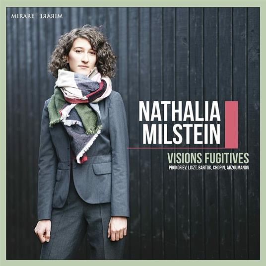 Visions Fugitives - CD Audio di Nathalia Milstein