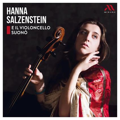 E il violoncello suonò - CD Audio di Hanna Salzenstein