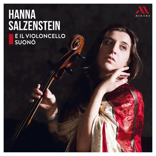 E il violoncello suonò - CD Audio di Hanna Salzenstein