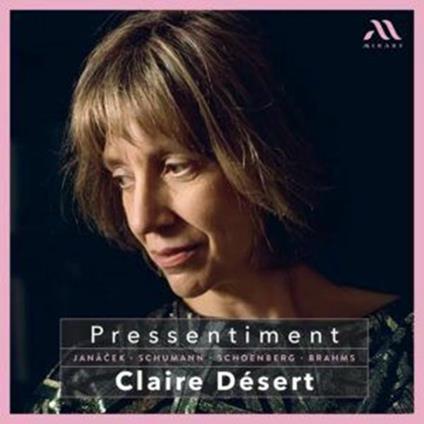 Pressentiment - CD Audio di Claire Désert