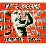 Telluric Chaos - CD Audio di Iggy & the Stooges