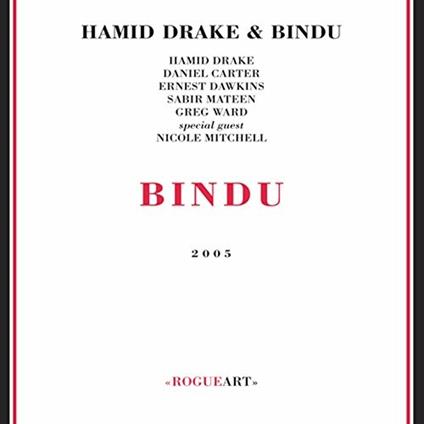 Bindu - CD Audio di Hamid Drake