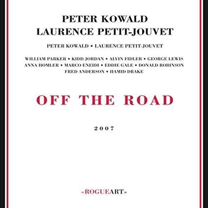 Off The Road (DVD) - DVD di Peter Kowald