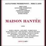 Maison Hantée
