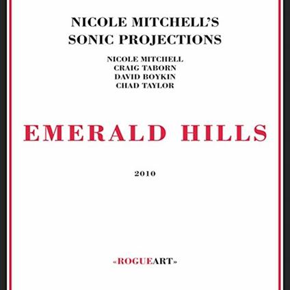 Emerald Hills - CD Audio di Nicole Mitchell
