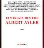 13 Miniatures for Albert Ayler - CD Audio