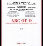 Arc of O. for Improvisers, Chamber Orchestra and Electronics