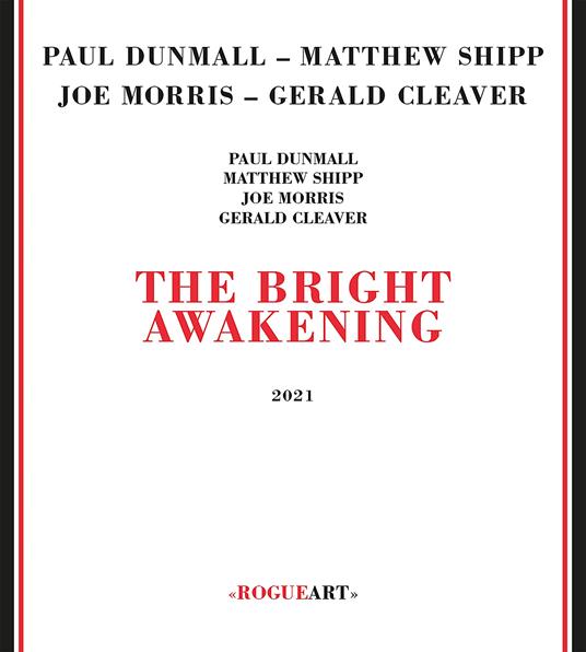Bright Awakening - CD Audio di Paul Dunmall