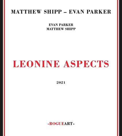 Leonine Aspects - CD Audio di Matthew Shipp
