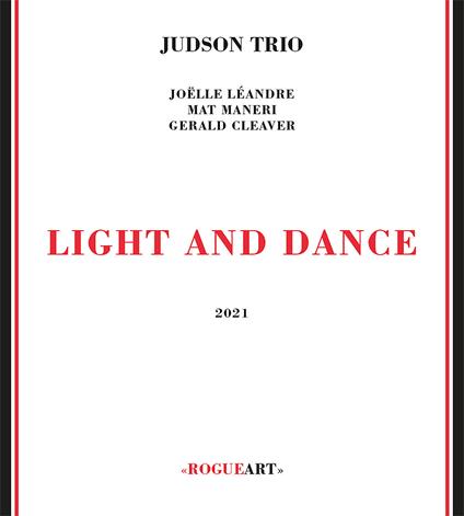 Light and Dance - CD Audio di Judson Trio