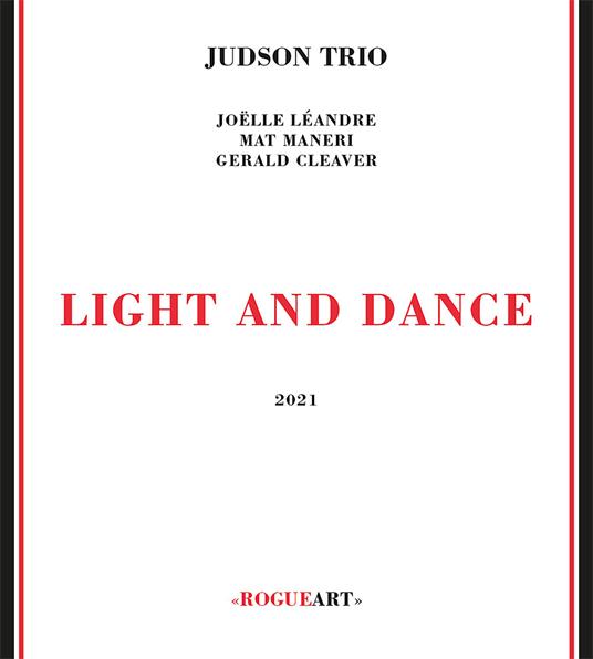 Light and Dance - CD Audio di Judson Trio