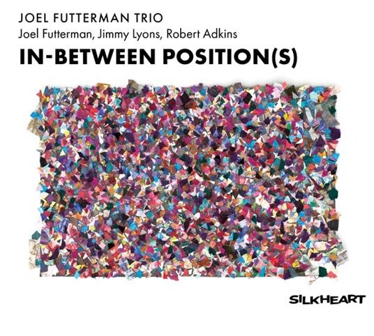In-Between Position(s) - CD Audio di Joel Futterman