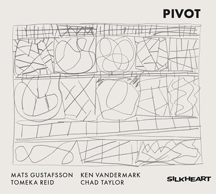 Pivot - CD Audio di Mats Gustafsson