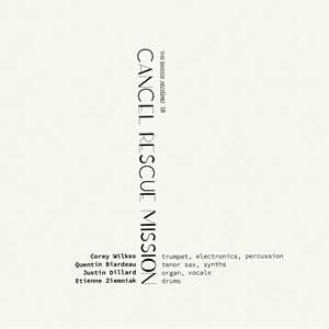 CD Cancel Rescue Mission Corey Wilkes