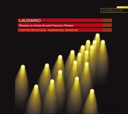 Laudario. Musica al tempo di San Francesco d'Assisi - CD Audio di Canticum Novum
