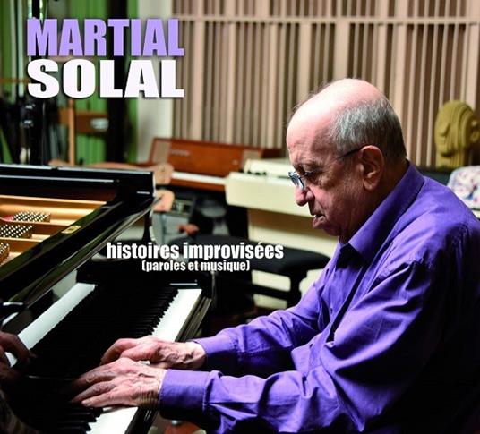 Histoires Improvisées - CD Audio di Martial Solal
