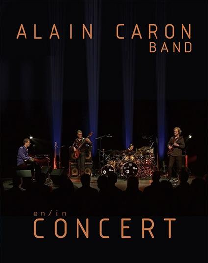 En Concert (DVD) - DVD di Alain Caron