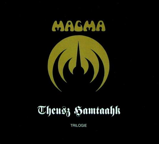 Theusz Hamtaahk Trilogy - CD Audio di Magma