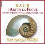 L'Art De La Fugue - CD Audio di Johann Sebastian Bach