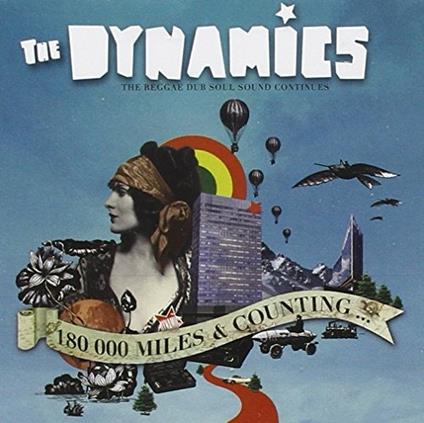 180.000 Miles & Counting - CD Audio di Dynamics