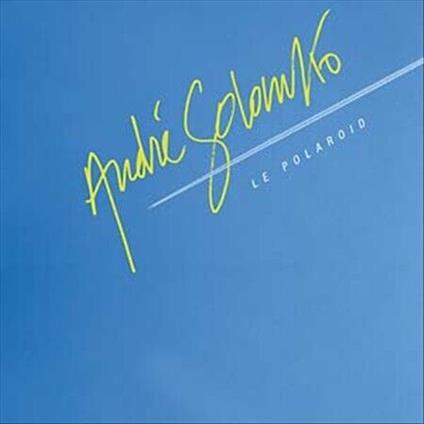 Le Polaroid (Deluxe Edition) - Vinile LP di Andre Solomko