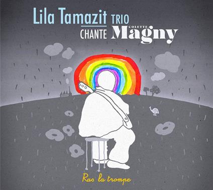Ras La Trompe - CD Audio di Lila Tamazit