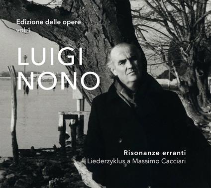 Edizione delle opere vol.1 - SuperAudio CD di Luigi Nono