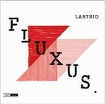 Fluxus - CD Audio di Labtrio