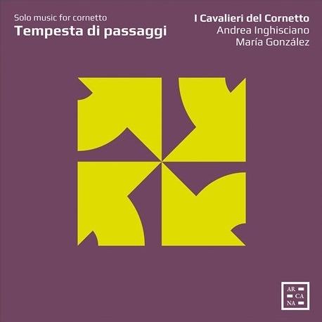 Tempesta di passaggi - CD Audio di I Cavalieri del Cornetto