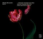 Concerti veneziani per oboe - CD Audio di Alfredo Bernardini