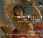 Se con stille frequenti - CD Audio di Antonio Lotti,Agostino Steffani,Francesco Lucio