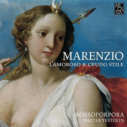 L'amoroso e crudo stile - CD Audio di Luca Marenzio,Walter Testolin