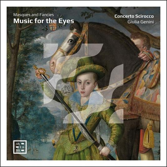 Music for the Eyes. Masques and Fancies - CD Audio di Concerto Scirocco