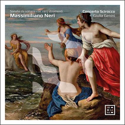 Sonate da Sonarsi con Varij Stromenti - CD Audio di Concerto Scirocco,Massimiliano Neri