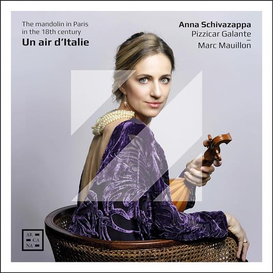 Un Air d'Italie. The Mandolin in Paris in the 18th Century - CD Audio di Antoine Forqueray