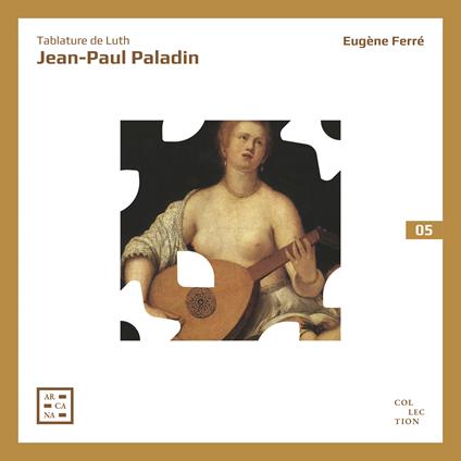 Tablature de Luth - CD Audio di Jean-Paul Paladin,Eugène Ferré