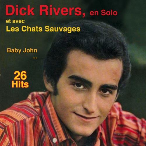 En Solo Et Avec Les Chats Sauvages - CD Audio di Dick Rivers