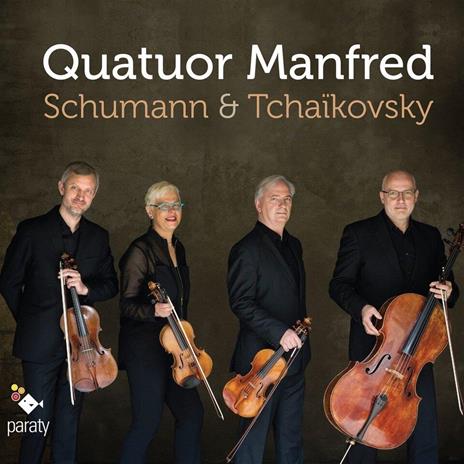 Schumann & Tchaikovsky - CD Audio di Robert Schumann,Pyotr Ilyich Tchaikovsky,Quatuor Manfred