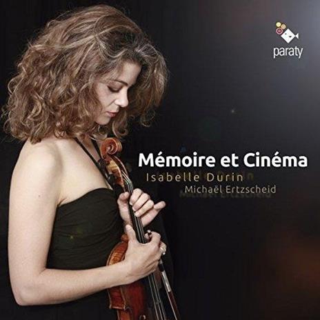 Memoire Et Cinema - CD Audio di Isabelle Durin
