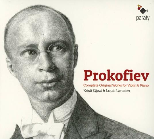 Complete Original Works For Violin And Piano - CD Audio di Sergei Prokofiev