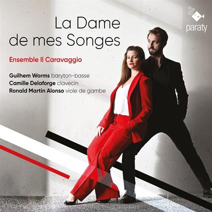 La dame de mes songes - CD Audio di Ensemble Il Caravaggio