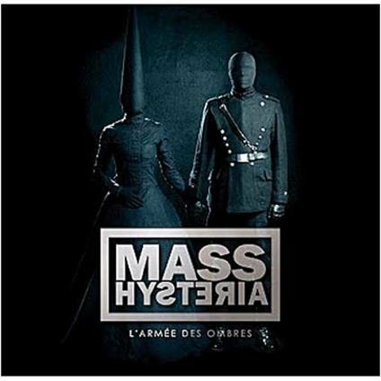 L'armee des Ombres - CD Audio di Mass Hysteria