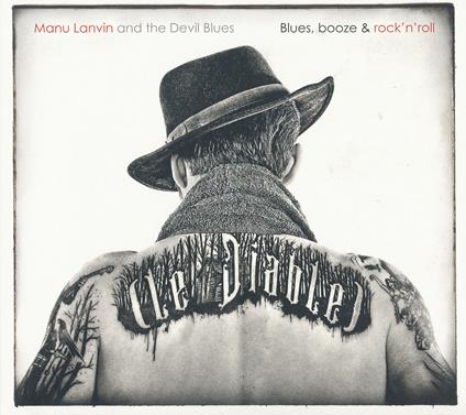 Blues Booze Rock N Roll - CD Audio di Manu Lanvin