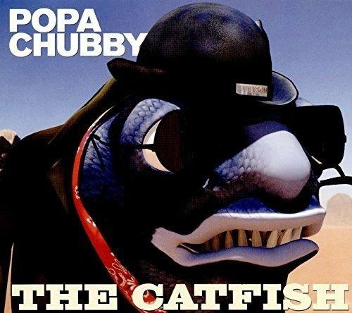 Catfish - CD Audio di Popa Chubby